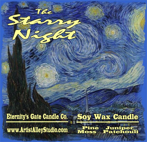 Starry Night Vincent van Gogh Inspired Deep Fragrance Soy Wax Pine, Juniper, Moss, Patchouli, Scent Candle By Eternity's Gate Candle Company Label