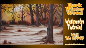 Dark Winter Wood Watercolor Tutorial Promo