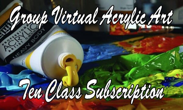 Group Virtual Acrylic Art Ten Class Subscription Via Zoom Featured Image